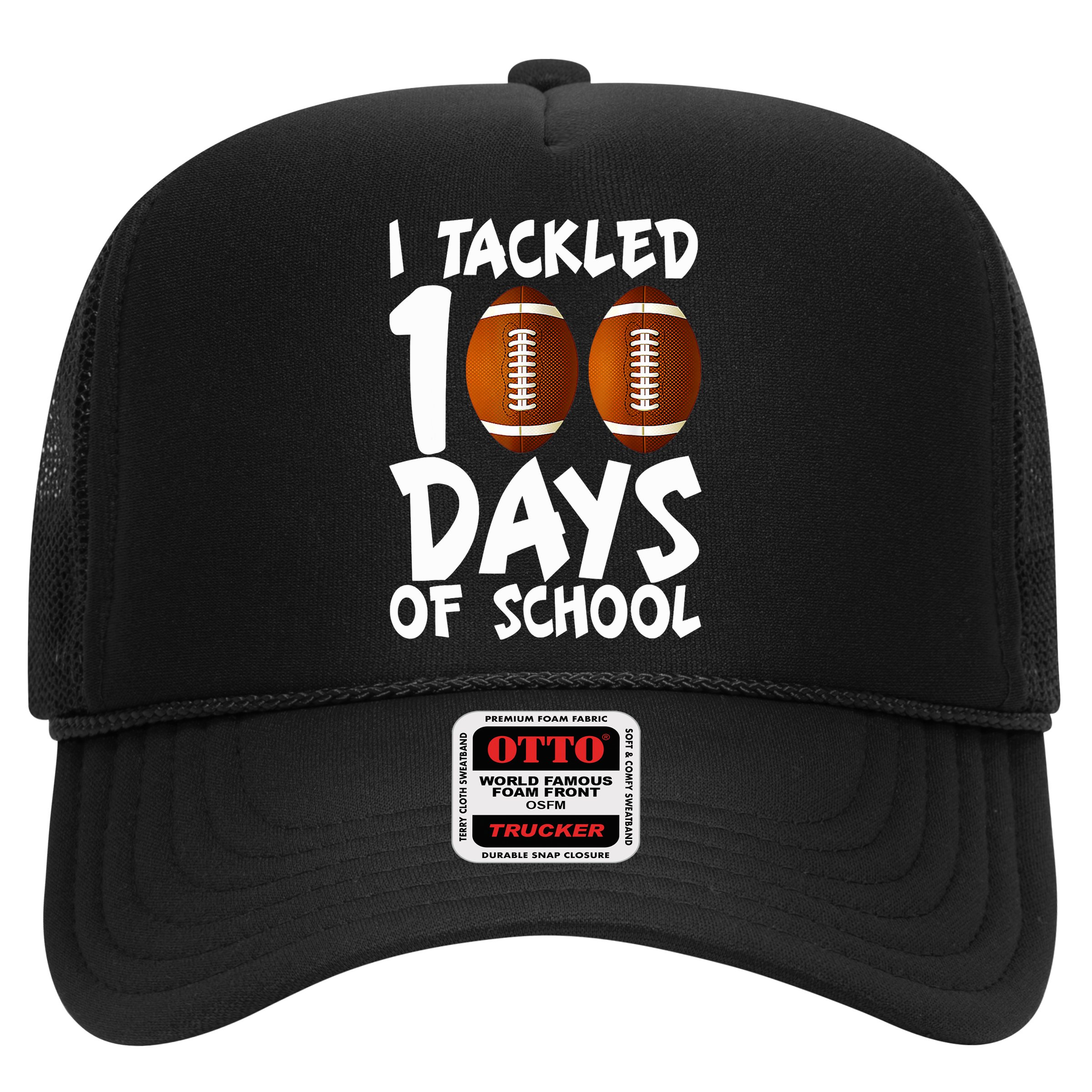 I Tackled 100 Days Of School Football 100th Day Gifts Hat