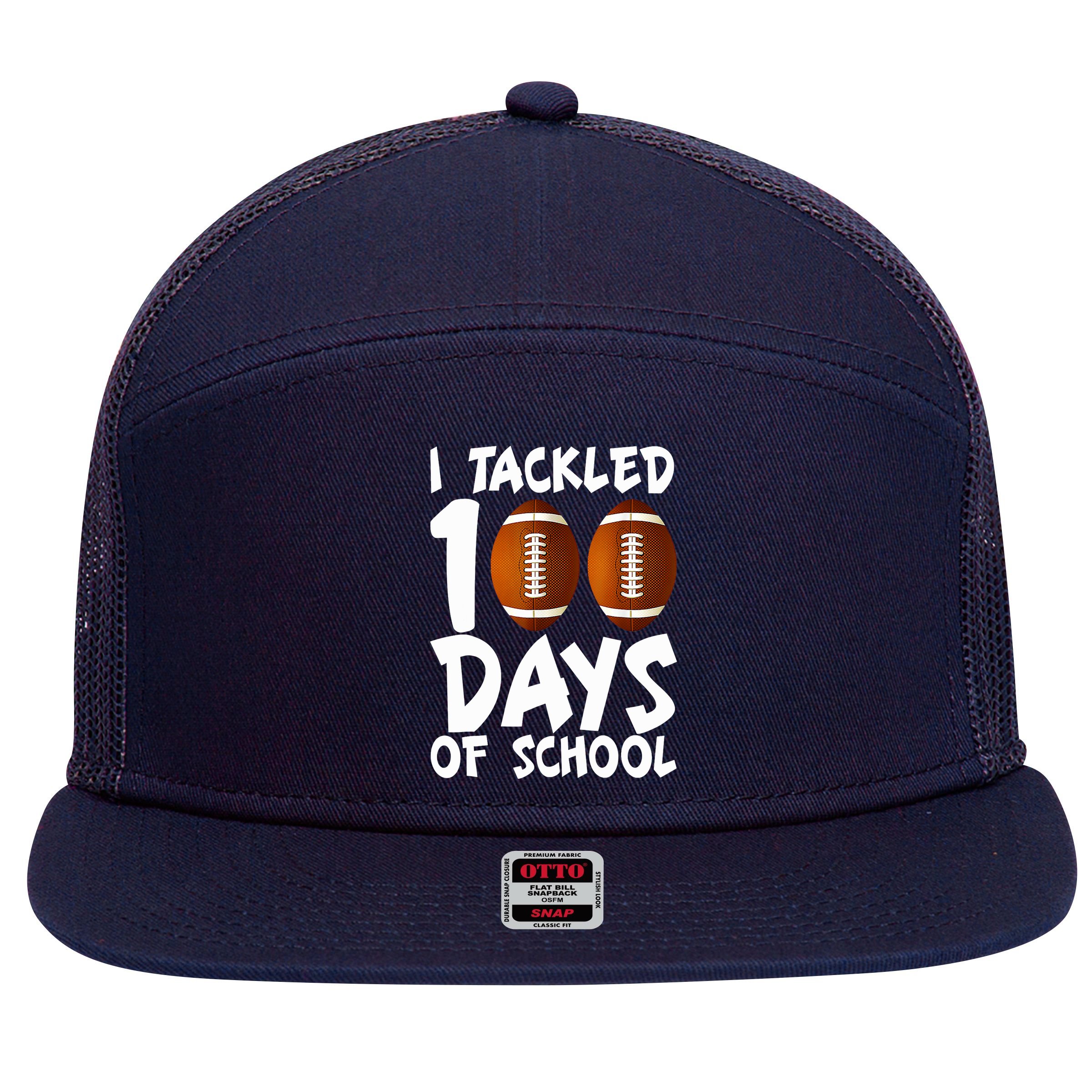 I Tackled 100 Days Of School Football 100th Day Gifts 7 Panel Mesh Trucker Snapback Hat