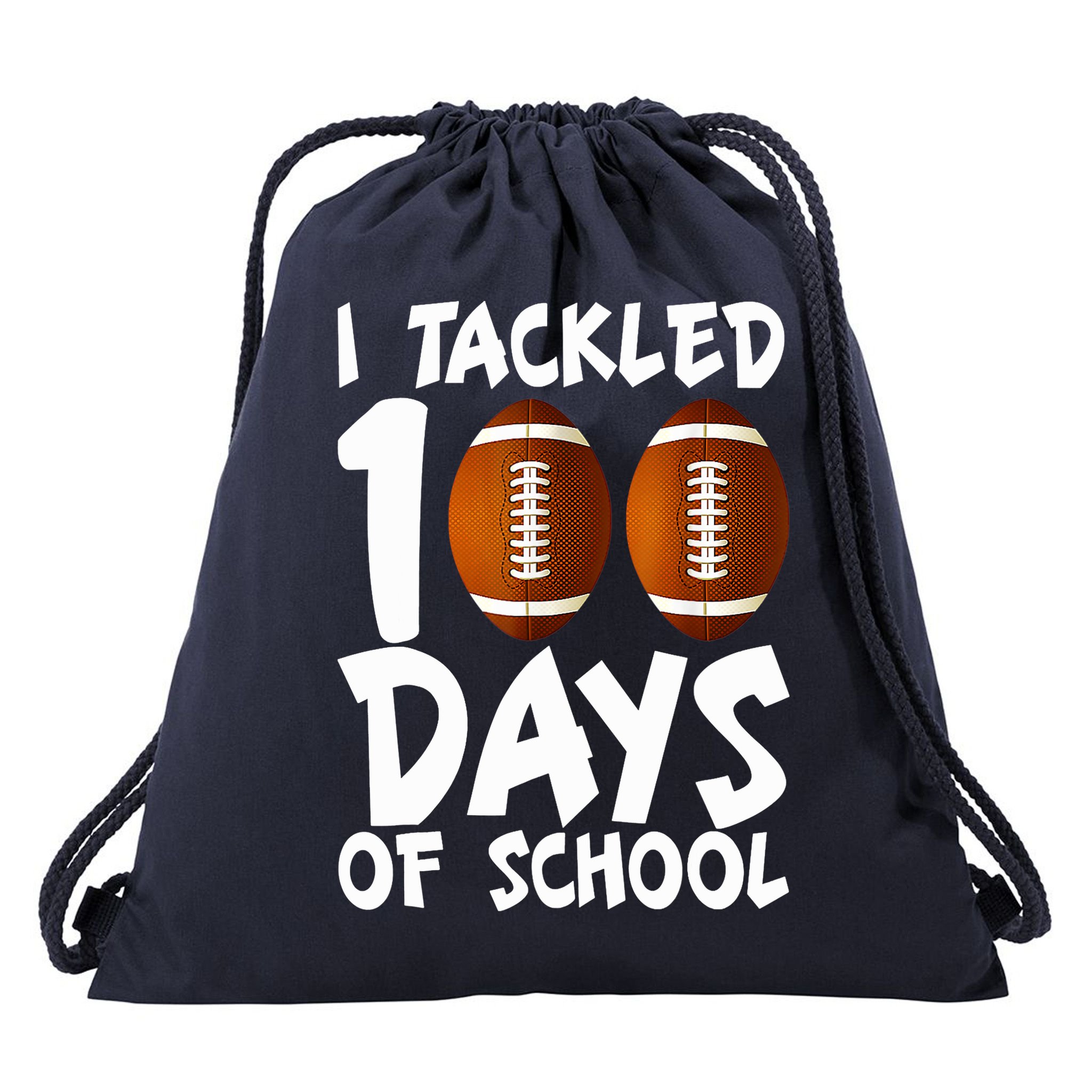 I Tackled 100 Days Of School Football 100th Day Gifts Drawstring Bag