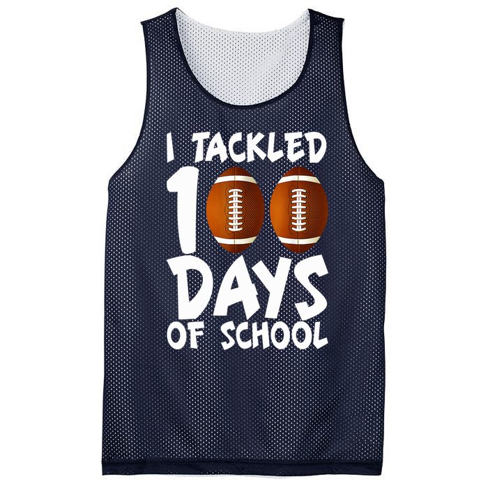 I Tackled 100 Days Of School Football 100th Day Gifts Mesh Reversible Basketball Jersey Tank