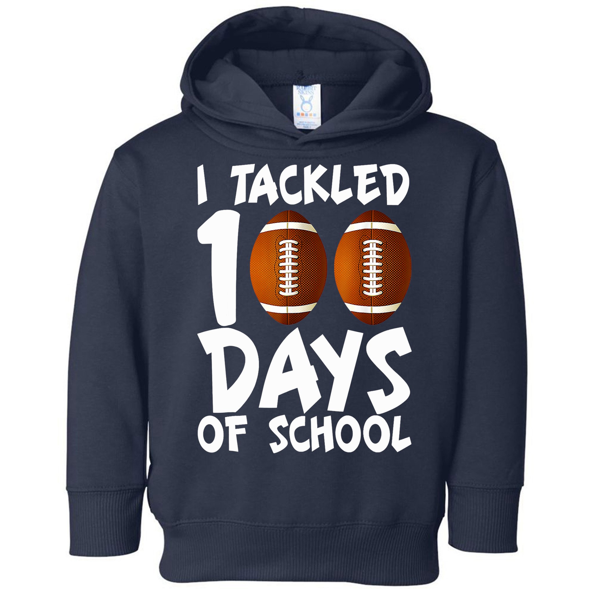 I Tackled 100 Days Of School Football 100th Day Gifts Toddler Hoodie