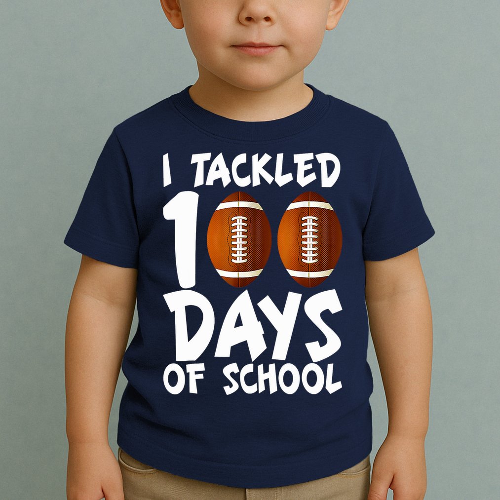 I Tackled 100 Days Of School Football 100th Day Gifts Toddler T-Shirt