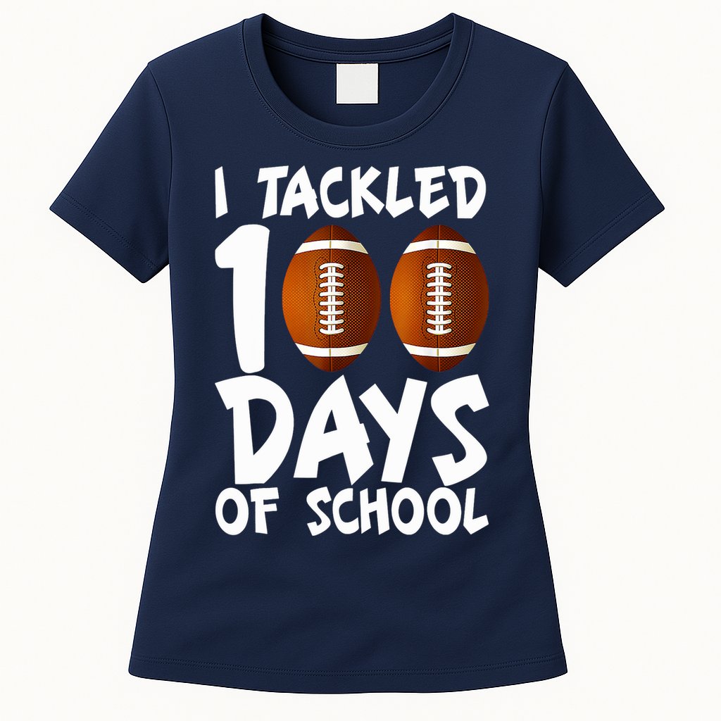 I Tackled 100 Days Of School Football 100th Day Gifts Womens T-Shirt