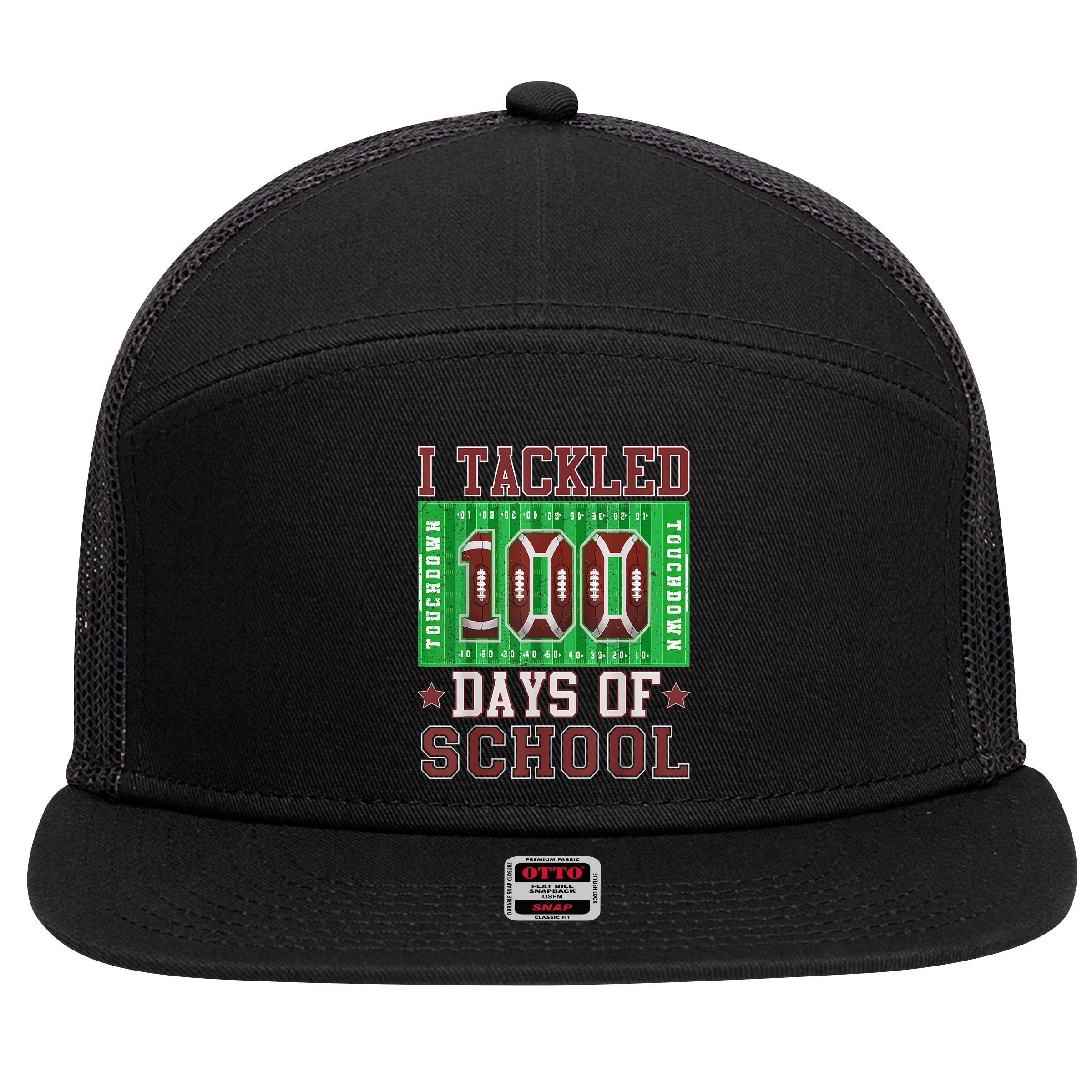 I Tackled 100 Days Of School Football 100th Day 7 Panel Mesh Trucker Snapback Hat