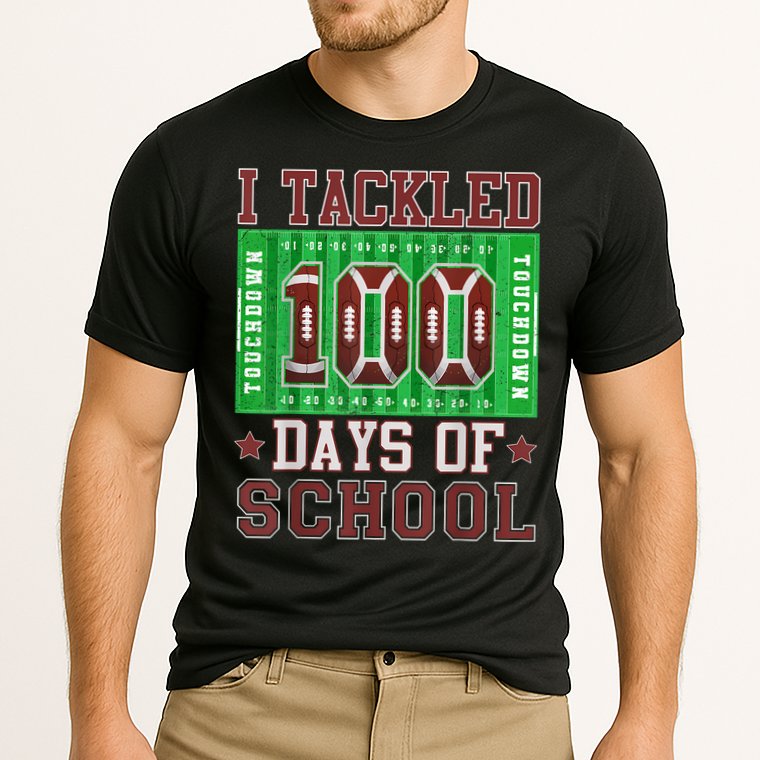 I Tackled 100 Days Of School Football 100th Day Performance Shirt