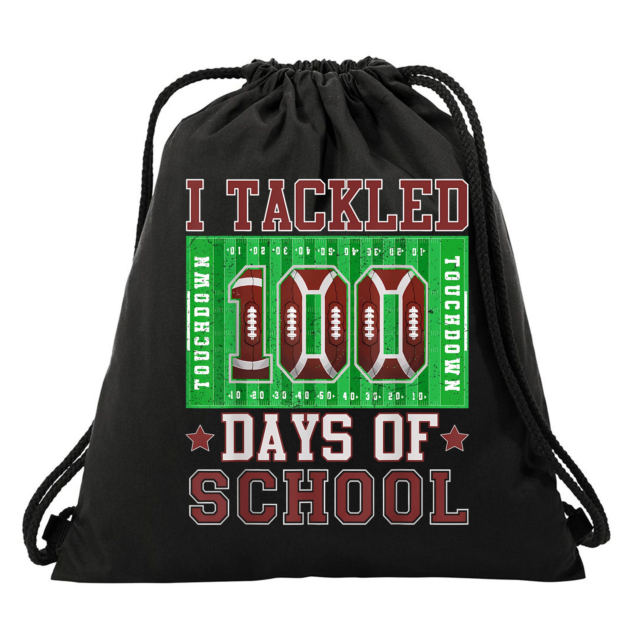 I Tackled 100 Days Of School Football 100th Day Drawstring Bag