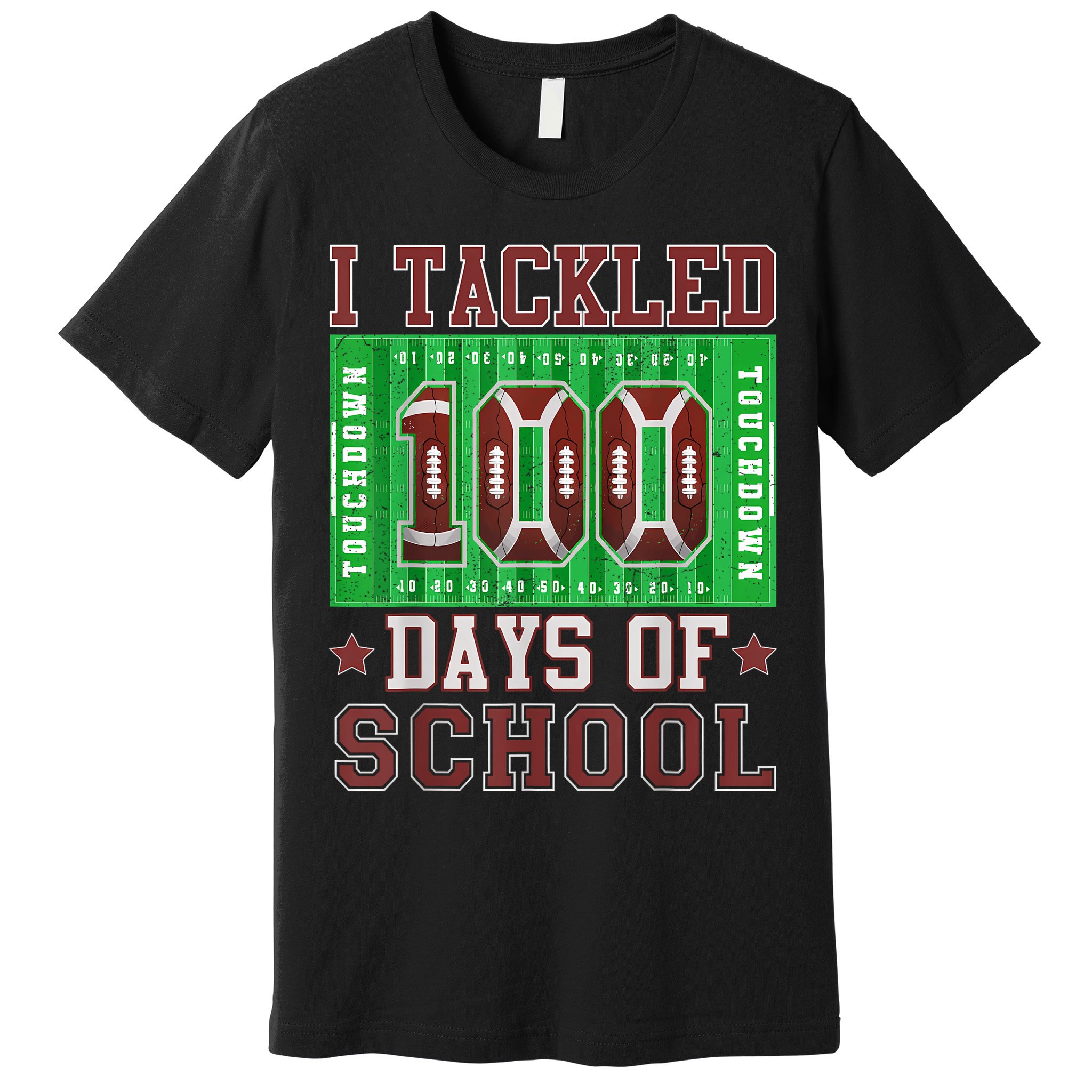 I Tackled 100 Days Of School Football 100th Day Premium T-Shirt