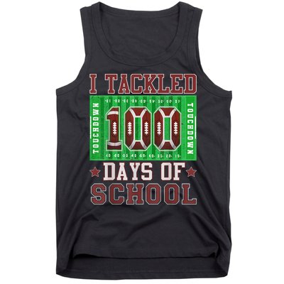 I Tackled 100 Days Of School Football 100th Day Tank Top