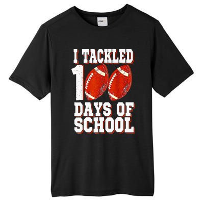 I Tackled 100 Days Of School Football 100th Day Tall Fusion ChromaSoft Performance T-Shirt