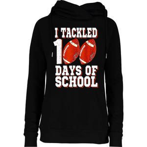 I Tackled 100 Days Of School Football 100th Day Womens Funnel Neck Pullover Hood