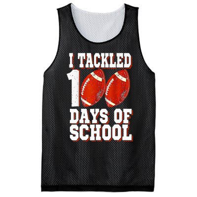 I Tackled 100 Days Of School Football 100th Day Mesh Reversible Basketball Jersey Tank