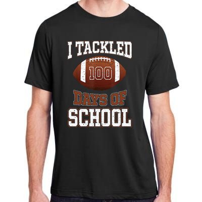 I Tackled 100 Days School 100th Day Football Student Teacher Adult ChromaSoft Performance T-Shirt