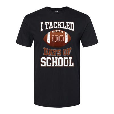 I Tackled 100 Days School 100th Day Football Student Teacher Softstyle CVC T-Shirt