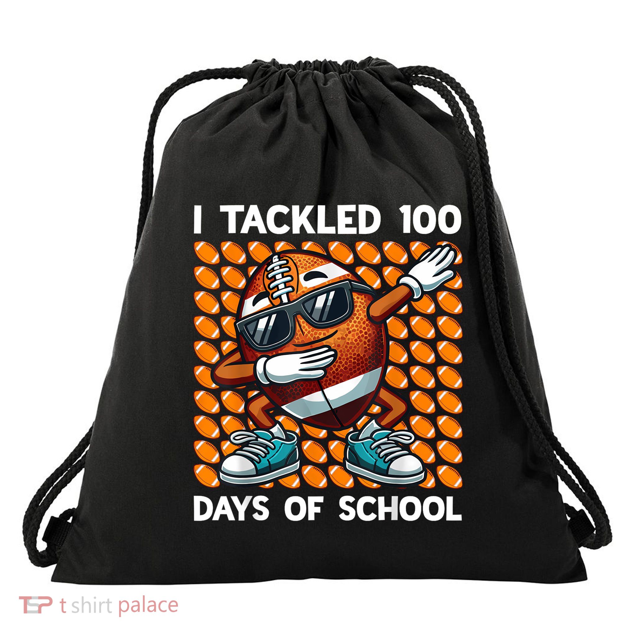 I Tackled 100 Days Of School Football 100 Days Of School Drawstring Bag