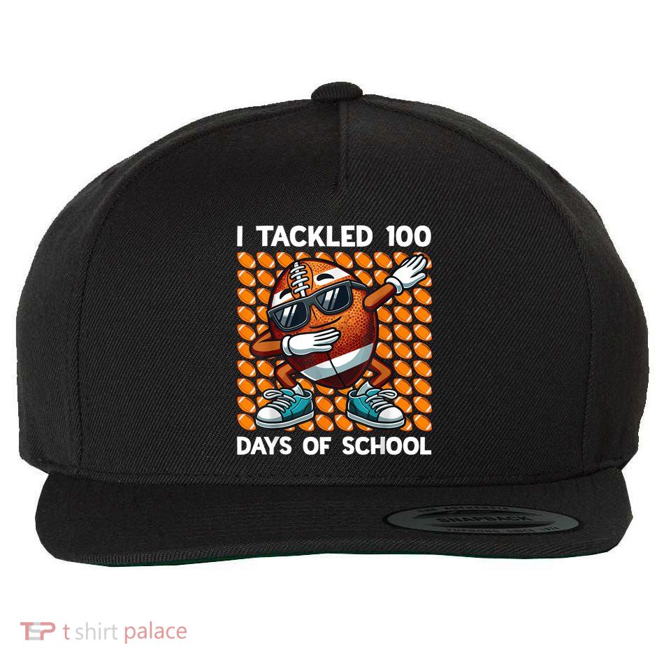 I Tackled 100 Days Of School Football 100 Days Of School Wool Snapback Cap
