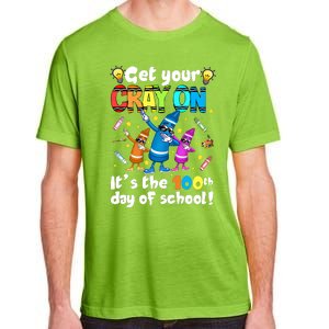 It's The 100 Days Of School Get Your Cray On Adult ChromaSoft Performance T-Shirt