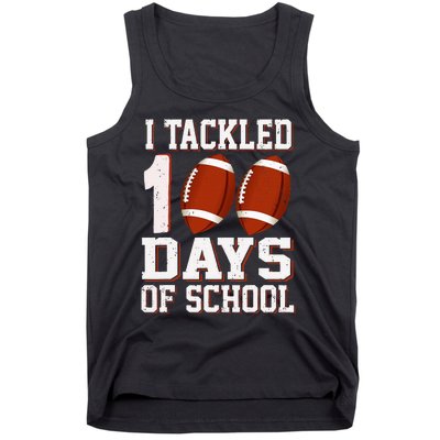 I Tackled 100 Days School 100th Day Football Student Teacher Tank Top