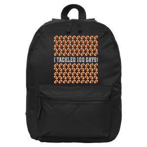 I Tackled 100 Days Of School Funny Football 16 in Basic Backpack