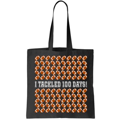 I Tackled 100 Days Of School Funny Football Bag