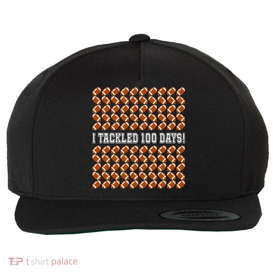 I Tackled 100 Days Of School Funny Football Wool Snapback Cap