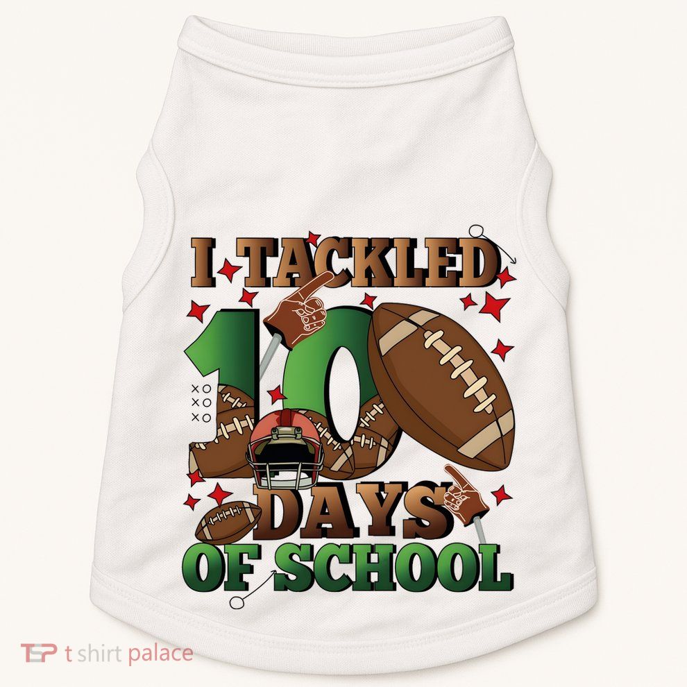 I Tackled 100 Days Of School American Football Doggie Tank