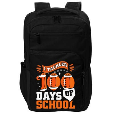 I Tackled 100 Days Of School Football 100th Day Style Impact Tech Backpack