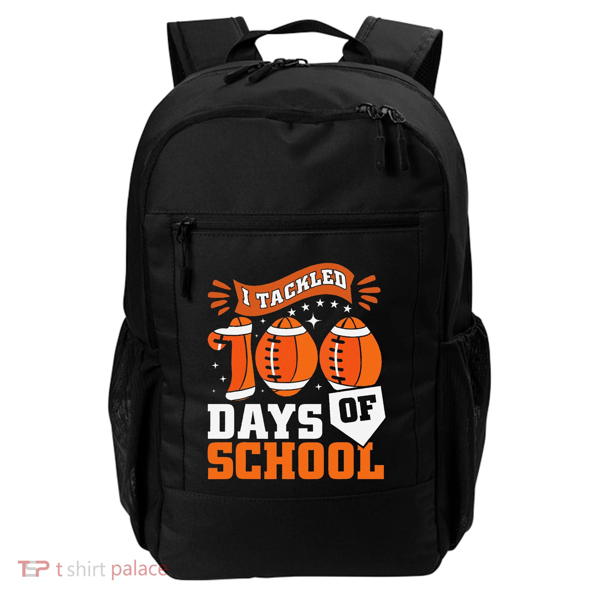 I Tackled 100 Days Of School Football 100th Day Style Backpack