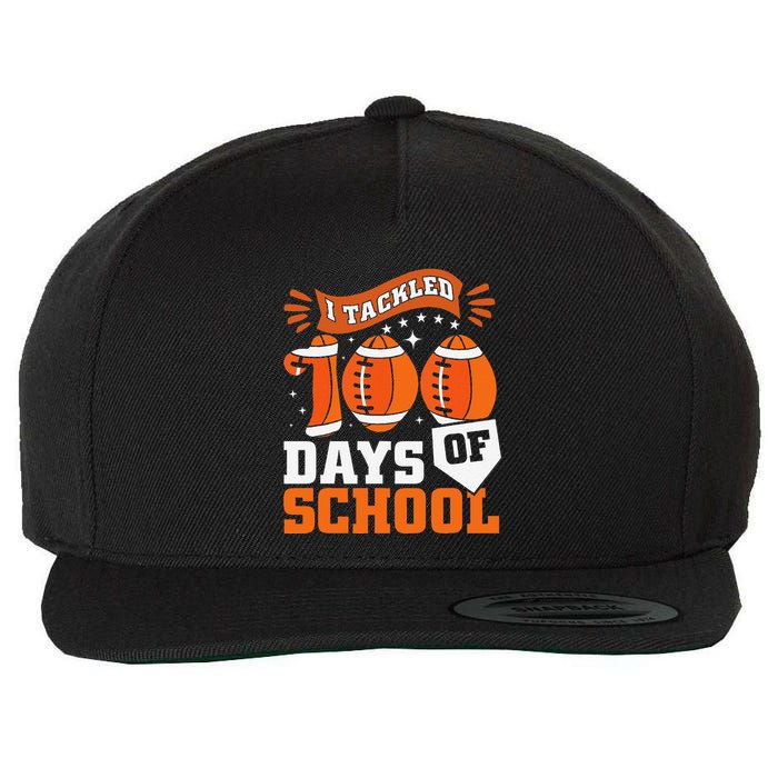 I Tackled 100 Days Of School Football 100th Day Style Wool Snapback Cap