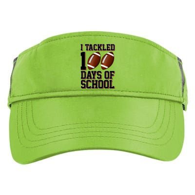 I Tackled 100 Days Of School Football Adult Drive Performance Visor