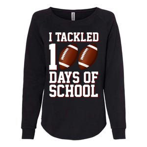 I Tackled 100 Days Of School Football Womens California Wash Sweatshirt