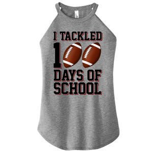 I Tackled 100 Days Of School Football Women's Perfect Tri Rocker Tank