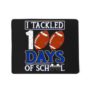 I Tackled 100 Days Of School American Football Lovers Mousepad