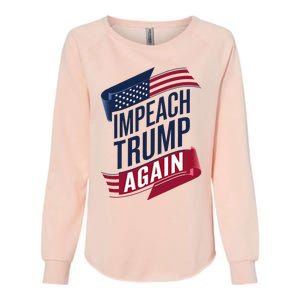 Impeach Trump 2024 Democrat Elections Impeach Trump Again Womens California Wash Sweatshirt