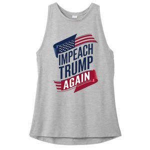 Impeach Trump 2024 Democrat Elections Impeach Trump Again Ladies PosiCharge Tri-Blend Wicking Tank