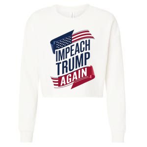 Impeach Trump 2024 Democrat Elections Impeach Trump Again Cropped Pullover Crew