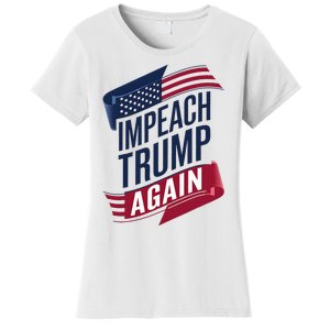 Impeach Trump 2024 Democrat Elections Impeach Trump Again Women's T-Shirt