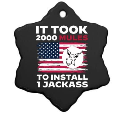 It Took 2000 Mules To Install 1 Jackass | Anti Biden Ceramic Star Ornament