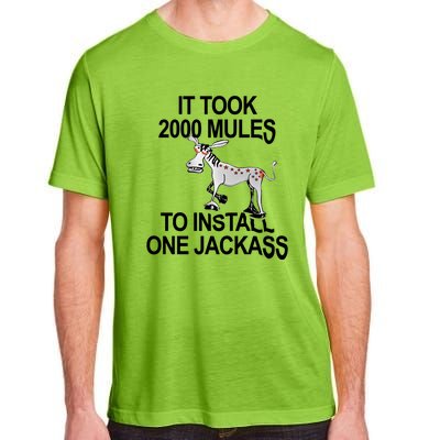 It Took 2000 Mules To Install One Jackass Stars And Stripes Version Adult ChromaSoft Performance T-Shirt