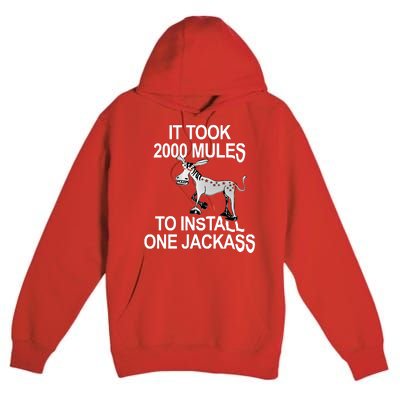 It Took 2000 Mules To Install One Jackass Stars And Stripes Version Premium Pullover Hoodie