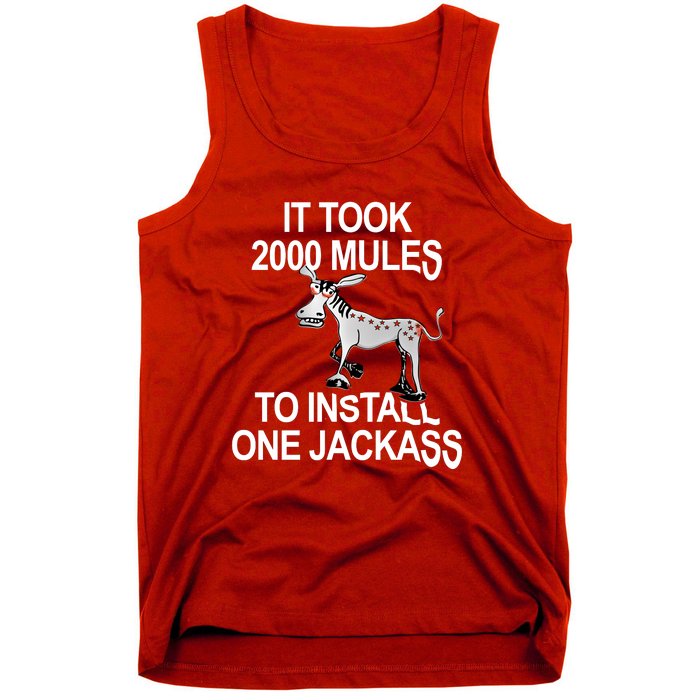 It Took 2000 Mules To Install One Jackass Stars And Stripes Version Tank Top