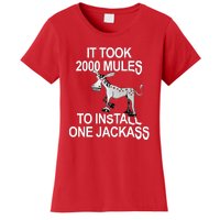 It Took 2000 Mules To Install One Jackass Stars And Stripes Version Women's T-Shirt