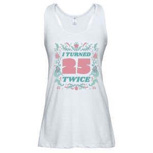 I Turned 25 Twice 50th Birthday Gift Ladies Essential Flowy Tank