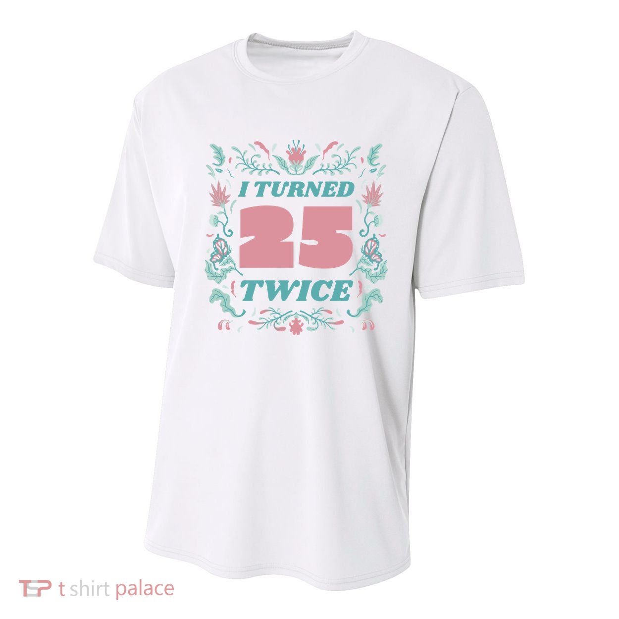 I Turned 25 Twice 50th Birthday Gift Youth Performance Sprint T-Shirt