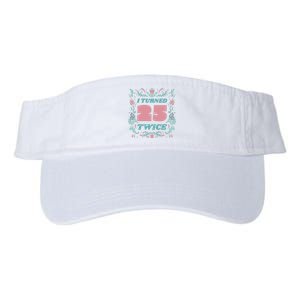 I Turned 25 Twice 50th Birthday Gift Valucap Bio-Washed Visor