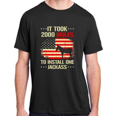 It Took 2000 Mules To Install One Jackass Adult ChromaSoft Performance T-Shirt