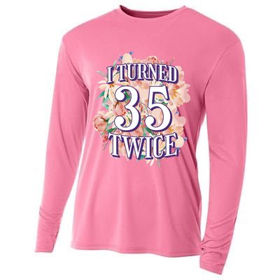 I Turned 35 Twice 70th Birthday Gift Cooling Performance Long Sleeve Crew