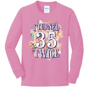 I Turned 35 Twice 70th Birthday Gift Kids Long Sleeve Shirt