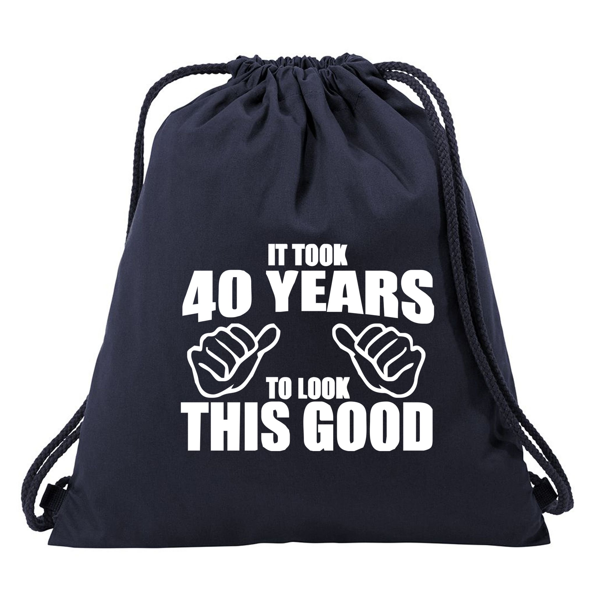 It Took 40 Years To Look This Good Drawstring Bag