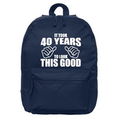 It Took 40 Years To Look This Good 16 in Basic Backpack