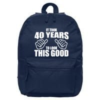 It Took 40 Years To Look This Good 16 in Basic Backpack